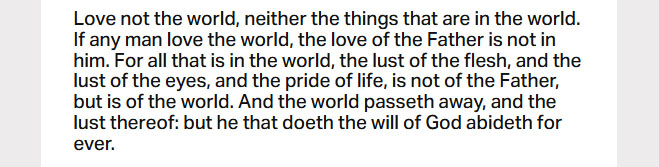 Oct. 16: ‘Do not love the world or anything in the world’ Oct. 16: ‘Do not love the world or anything in the world’