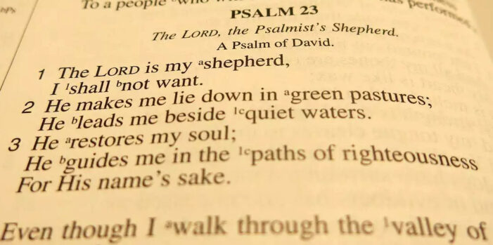 ‘I will fear no evil: For thou art with me’