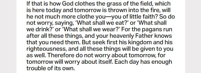 May 18: ‘Do not worry about tomorrow, for tomorrow will worry about itself’