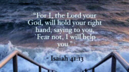 August 10: ‘Do not be dismayed, for I am your God’